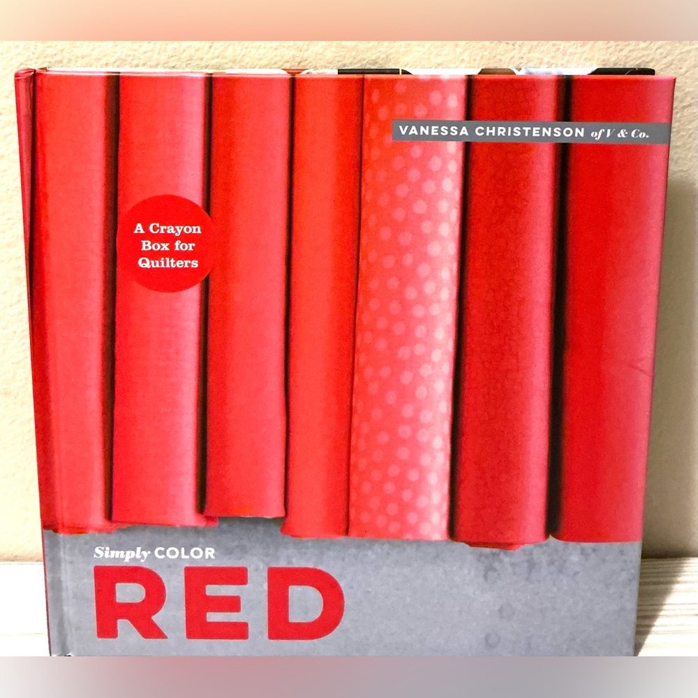 Simply Color Red Quilting Book by Vanessa Christenson